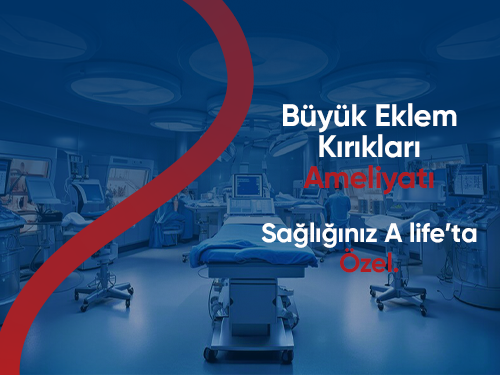Büyük Eklem Kırıkları Cerrahisi